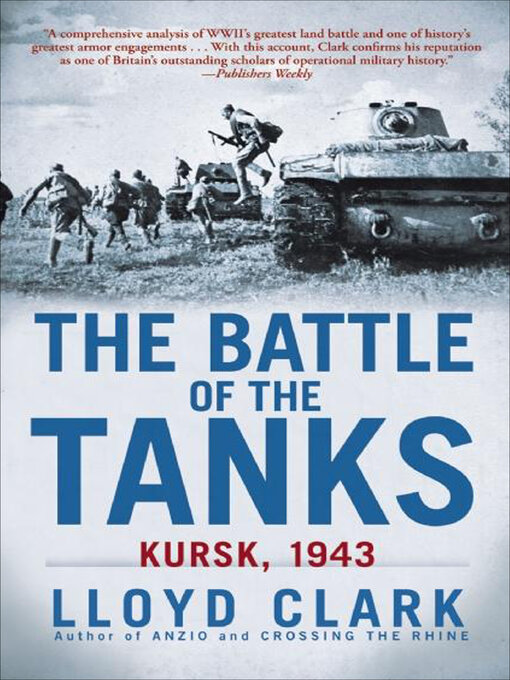 Title details for The Battle of the Tanks by Lloyd Clark - Available